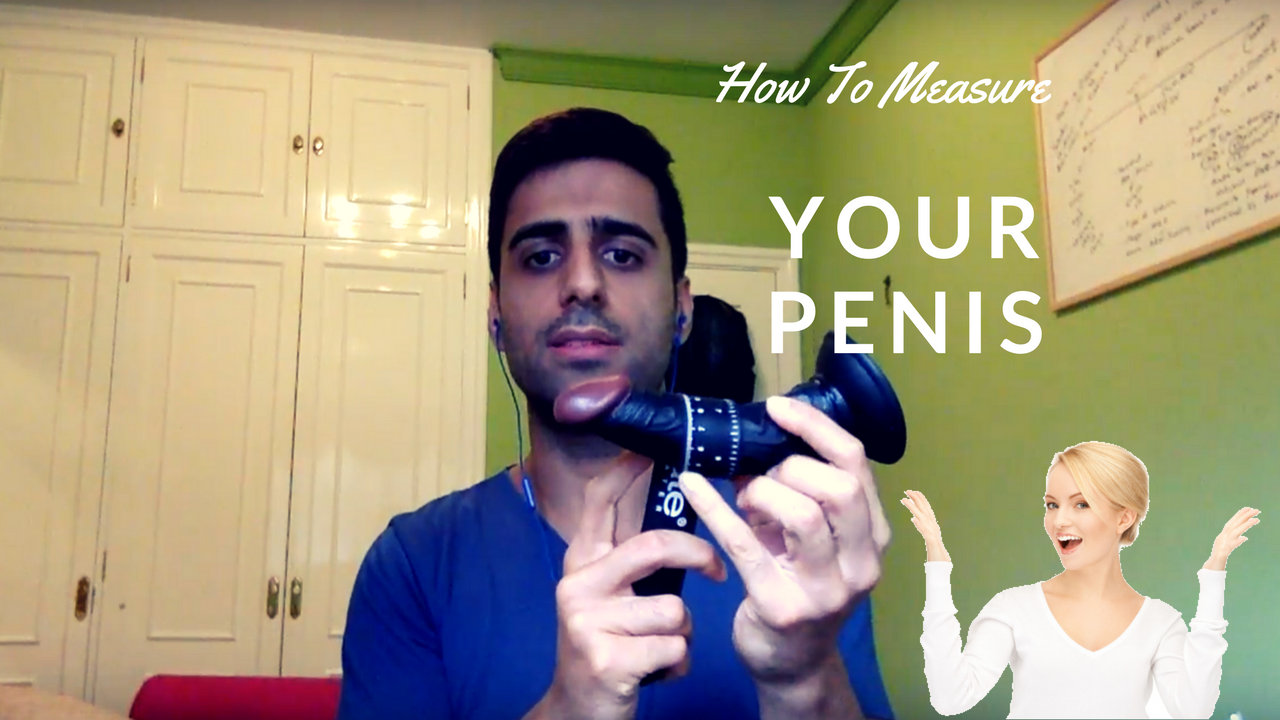 How To Measure Your Penis The Correct Way