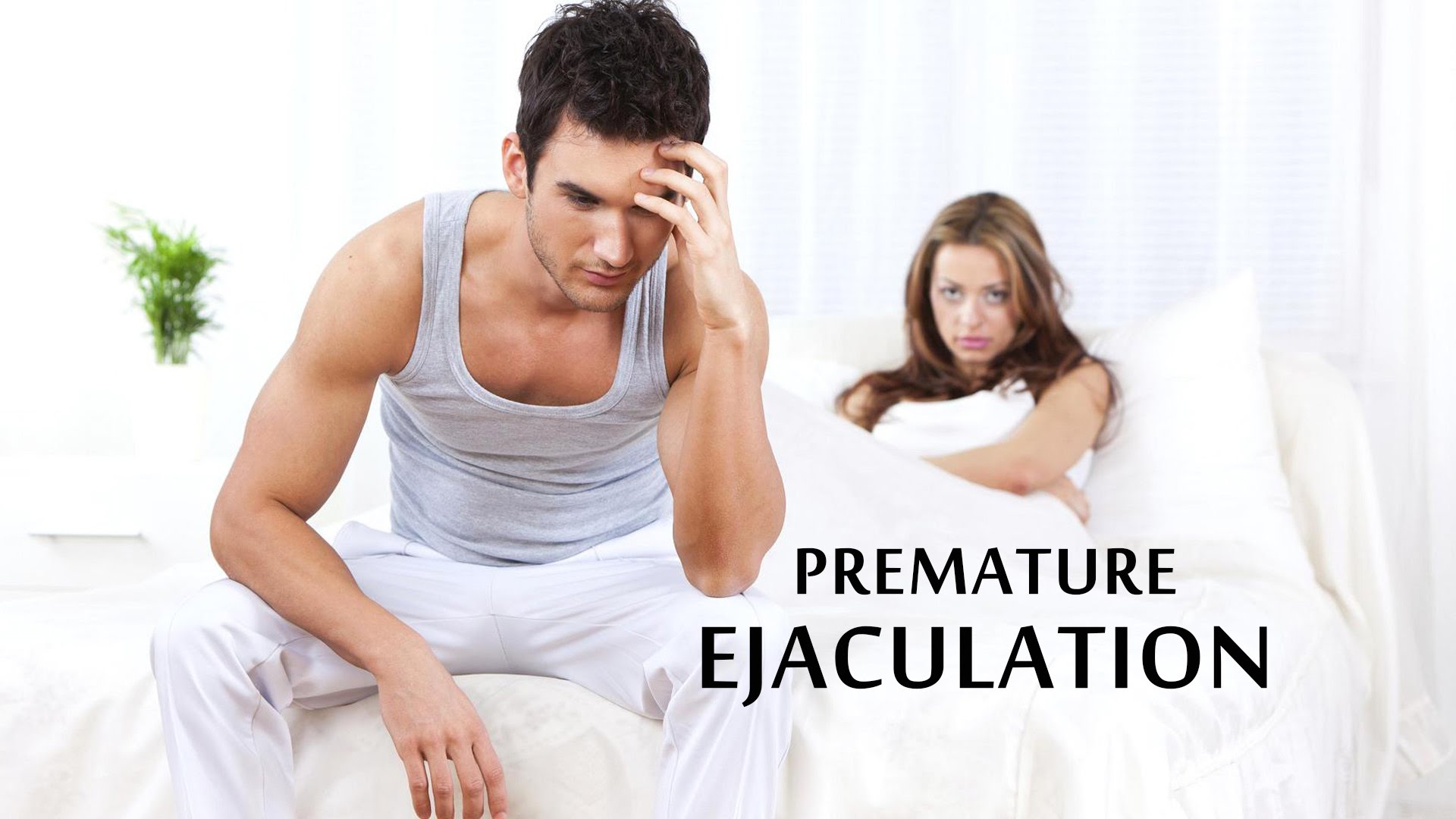 How To Cure Premature Ejaculation Naturally