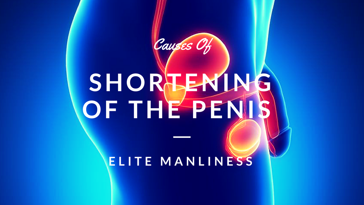 Causes of Shortening of the Penis
